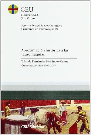 Imagen del vendedor de Aproximacin histrica a las tauromaquias a la venta por Imosver