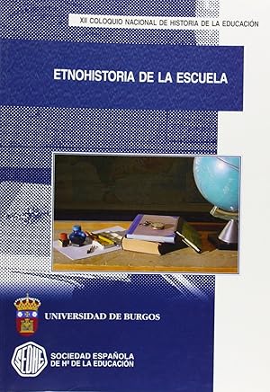 Imagen del vendedor de Etnohistoria de la escuela. XII Coloquio nacional de historia de la educacin a la venta por Imosver