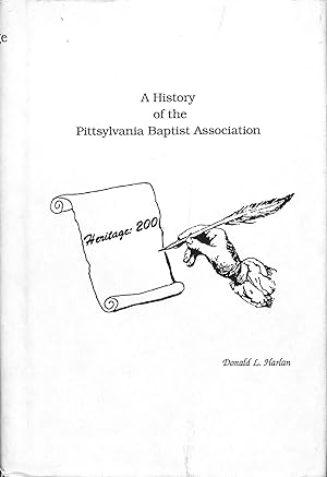 Bild des Verkufers fr Heritage: 200 A History of the Pittsylvania Baptist Association, Inc. 1788 - 1988 zum Verkauf von WeBuyBooks