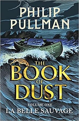 Seller image for La Belle Sauvage: The Book of Dust Volume One (Book of Dust Series) for sale by Alpha 2 Omega Books BA