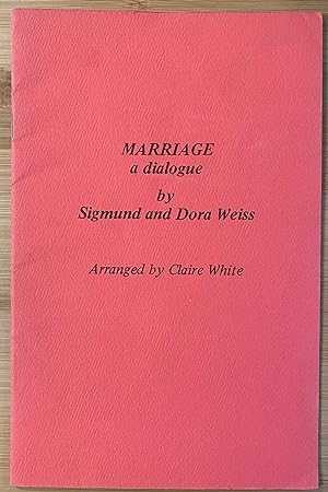 Marriage a Dialogue arranged by Claire White