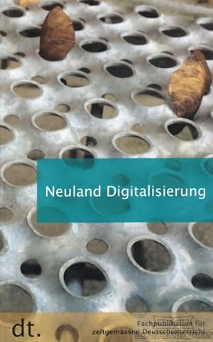 Image du vendeur pour Neuland Digitalisierung mis en vente par Leipziger Antiquariat