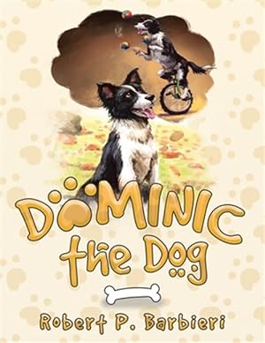 Immagine del venditore per Dominic the Dog venduto da GreatBookPrices
