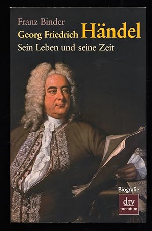 Georg Friedrich Händel : Sein Leben und seine Zeit.