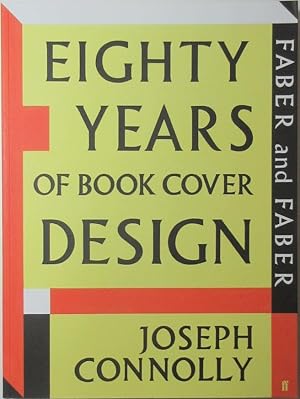Image du vendeur pour Faber and Faber: Eighty Years of Book Cover Design mis en vente par Rainford & Parris Books - PBFA