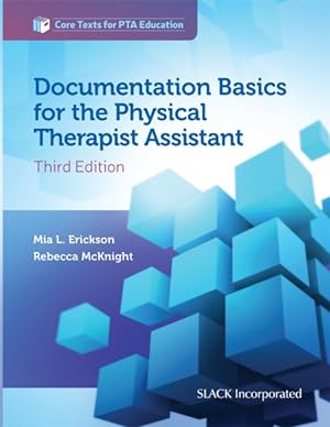 Seller image for Documentation Basics for the Physical Therapist Assistant for sale by GreatBookPricesUK