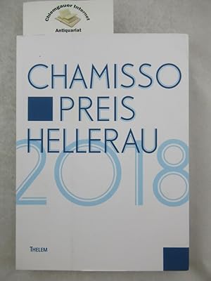 Imagen del vendedor de Chamisso Preis Hellerau : Literatur und Migration 2018. Herausgegeben von Walter Schmitz a la venta por Chiemgauer Internet Antiquariat GbR