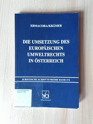 Seller image for Die Umsetzung des Europischen Umweltrechts in sterreich for sale by avelibro OHG