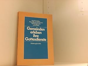 Seller image for Gemeinden erleben ihre Gottesdienste. Erfahrungsberichte for sale by Book Broker