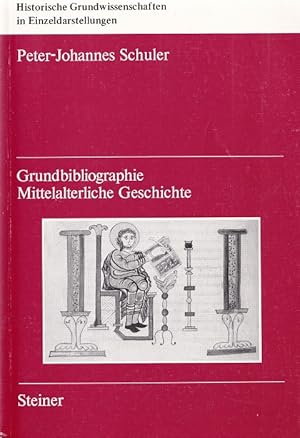 Bild des Verkufers fr Grundbibliographie mittelalterliche Geschichte. Historische Grundwissenschaften in Einzeldarstellungen ; Bd. 1. zum Verkauf von Versandantiquariat Nussbaum