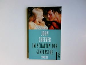 Seller image for Im Schatten der Ginflasche : Stories. Dt. von Lore Fiedler . / Rororo ; 22013 for sale by Antiquariat Buchhandel Daniel Viertel