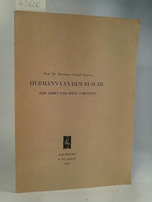 Herman van dem Busche Sein Leben und seine Schriften