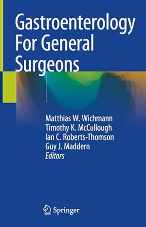 Seller image for Gastroenterology For General Surgeons for sale by BuchWeltWeit Ludwig Meier e.K.