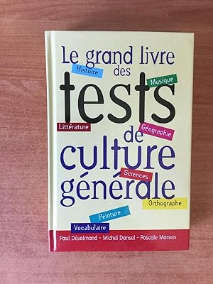 Imagen del vendedor de LE GRAND LIVRE DES TESTS DE CULTURE GENERALE a la venta por KEMOLA