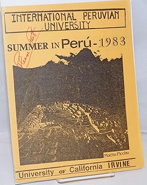 Seller image for International Peruvian University: Summer in Peru - 1983 [brochure] for sale by Bolerium Books Inc.