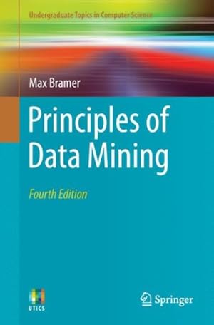 Bild des Verkufers fr Principles of Data Mining zum Verkauf von GreatBookPrices