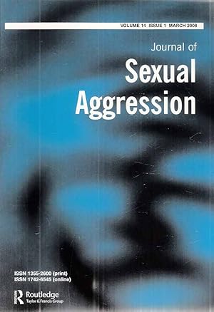Bild des Verkufers fr Volume 14; Issue 1. Journal of Sexual Aggression. March 2008. zum Verkauf von Fundus-Online GbR Borkert Schwarz Zerfa