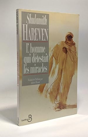 Seller image for L'homme qui dtestait les miracles. suivi de Prophte for sale by crealivres