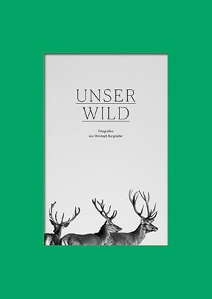 Imagen del vendedor de Unser Wild a la venta por Bunt Buchhandlung GmbH