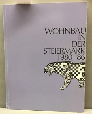 Bild des Verkufers fr Wohnbau in der Steiermark 1980-86. Bauten und Projekte zum Verkauf von Kepler-Buchversand Huong Bach