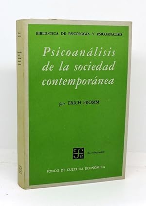 PSICOANÁLISIS DE LA SOCIEDAD CONTEMPORÁNEA