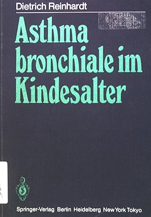 Bild des Verkufers fr Asthma bronchiale im Kindesalter. zum Verkauf von books4less (Versandantiquariat Petra Gros GmbH & Co. KG)