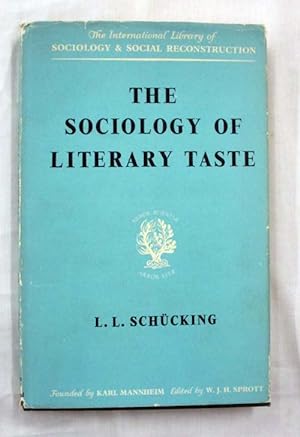 Bild des Verkufers fr The Sociology of Literary Taste zum Verkauf von Adelaide Booksellers