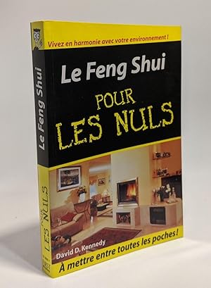 Le Feng Shui pour les Nuls