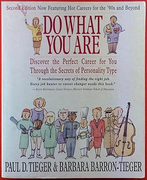 Seller image for DO WHAT YOU ARE. Discover the perfect career for you through the secrets of personality type, second Edition for sale by biblion2