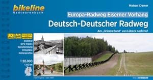 Europa-Radweg Eiserner Vorhang / Europa-Radweg Eiserner Vorhang Deutsch-Deutscher Radweg : Am "Gr...