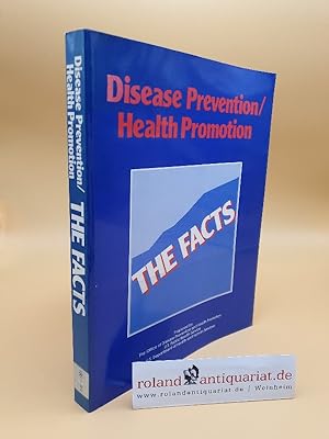 Bild des Verkufers fr Disease Prevention/Health Promotion: The Facts zum Verkauf von Roland Antiquariat UG haftungsbeschrnkt