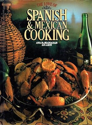 Imagen del vendedor de The Love of Spanish and Mexican Cooking, The a la venta por Godley Books