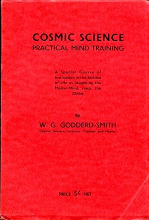 Cosmic Science : Practical Mind Training