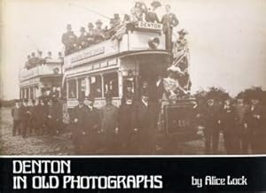 Denton in Old Photographs