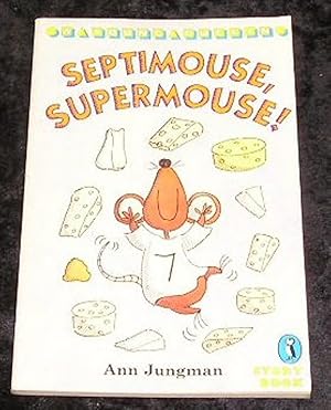 Seller image for Septimouse Supermouse for sale by Yare Books