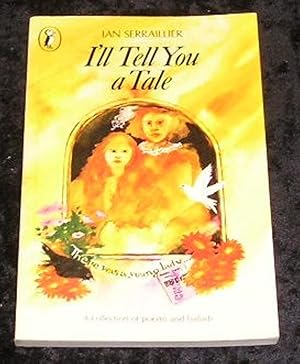 Seller image for I'll Tell You a Tale for sale by Yare Books