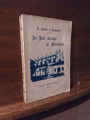 Seller image for La Real Cartuja de Miraflores for sale by Libros Antuano
