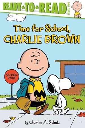 Imagen del vendedor de Time for School, Charlie Brown a la venta por GreatBookPricesUK