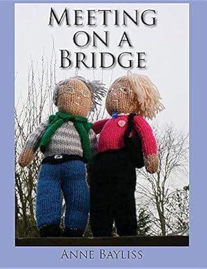 Imagen del vendedor de Meeting on a Bridge a la venta por WeBuyBooks