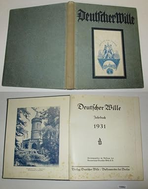 Imagen del vendedor de Deutscher Wille - Jahrbuch 1931 a la venta por Versandhandel fr Sammler