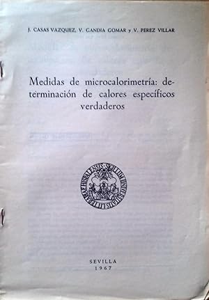 MEDIDAS DE MICROCALORIMETRÍA: DETERMINACIÓN DE CALORES ESPECIFICOS VERDADEROS