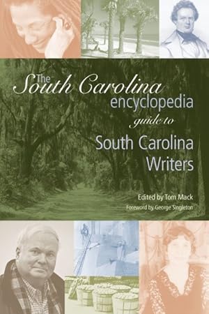 Seller image for South Carolina Encyclopedia Guide to South Carolina Writers for sale by GreatBookPrices