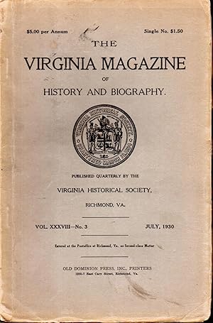 Imagen del vendedor de The Virginia Magazine of History and Biography, Volume XXXVIII,, No. 3: July, 1930 a la venta por Dorley House Books, Inc.