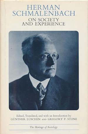 On society and experience. Selected papers. Edited, translated, and with an Introduction by Günth...