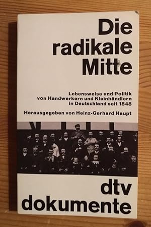 Seller image for Die radikale Mitte for sale by Versandantiquariat Cornelius Lange