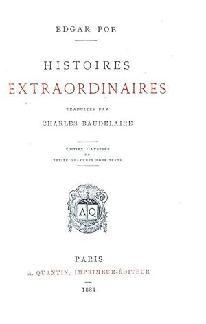 Histoires extraordinaires traduites par Charles Baudelaire. Édition illustrée de treize gravures ...