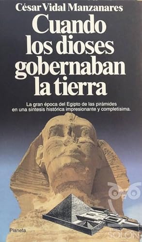 Seller image for Cuando los dioses gobernaban la Tierra for sale by LIBRERA SOLN