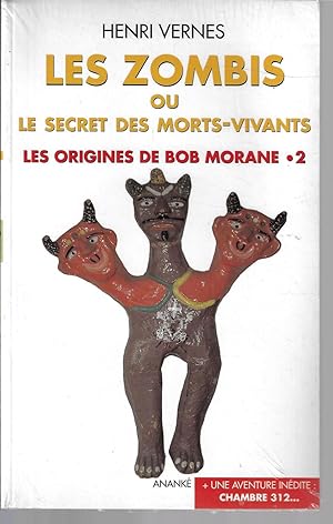 Les zombies ou Le secret des morts-vivants