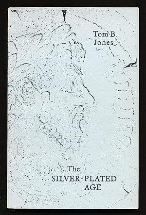 Immagine del venditore per The Silver-Plated Age venduto da Paradox Books USA