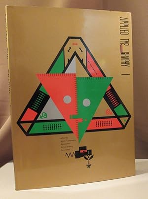 Bild des Verk�ufers f�r Applied Typography 1. edited by Japan Typography Association Annual Editing Committee. zum Verkauf von Dieter Eckert